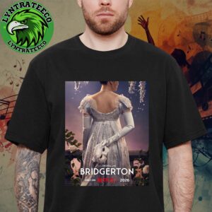 Bridgerton Season 4 From Shondaland Only On Netflix 2026 Unisex T-Shirt