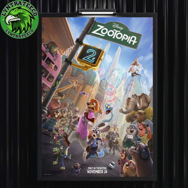 Zootopia 2 Film Is Coming To Only In Theaters On November 26 2025 Home Decor Poster Canvas