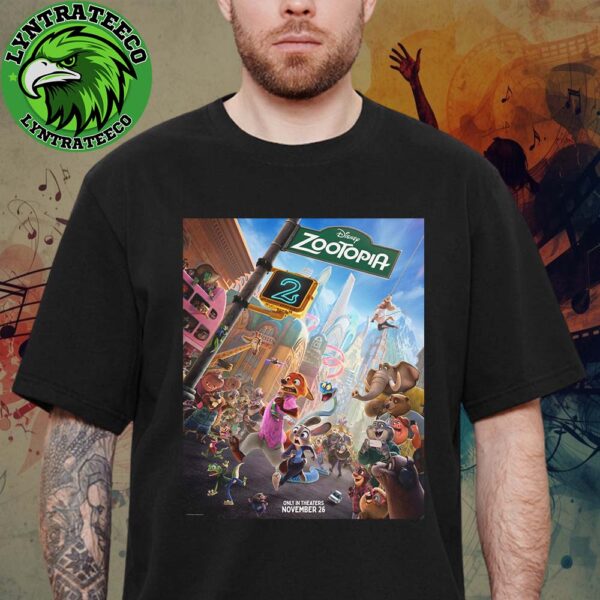 Zootopia 2 Film Is Coming To Only In Theaters On November 26 2025 Unisex T-Shirt