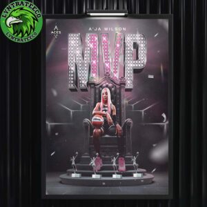 Aja Wilson For The First Player In League History To Win The Award Four Times On The 2025 WNBA MVP Home Decor Poster Canvas