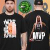 Aja Wilson For The First Player In League History To Win The Award Four Times On The 2025 WNBA MVP Unisex T-Shirt