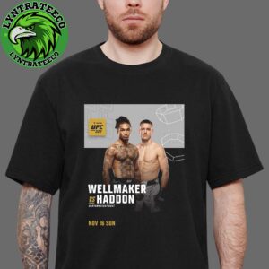 Battle Cody Haddon VS Malcolm Wellmaker For UFC322 Ultimate Fighting Championship On November 16 2025 Unisex T-Shirt
