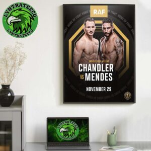 Battle Michael Chandler VS Chad Mendes For RAF03 MMA On November 29 2025 Home Decor Poster Canvas