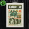 Chris Stapleton At Hard Rock Live In Hollywood Florida On October 10 And 11 2025 Home Decor Poster Canvas