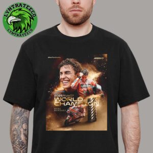 Congrats Marc Marquez Is The 2025 MotoGP World Champion More Than A Number Unisex T-Shirt
