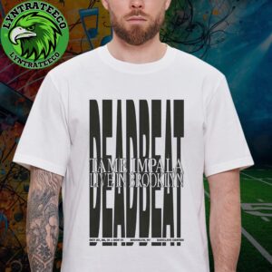 Deadbeat Tame Impala Concert At Barclays Center In Brooklyn NY On October 27 28 31 And November 01 2025 Unisex T-Shirt