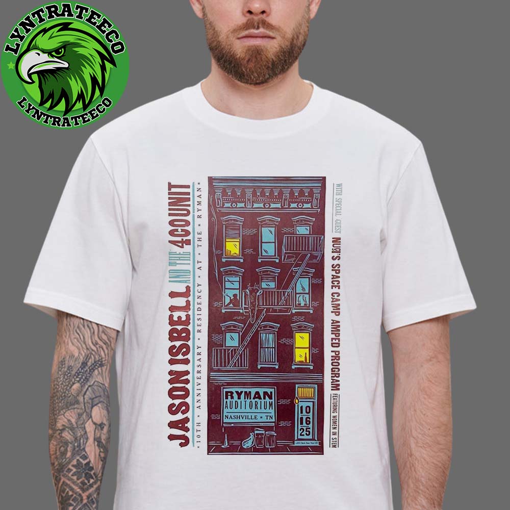 Jason Isbell And The 400 Unit At Ryman Auditorium In Nashville TN On October 16 2025 Unisex T-Shirt Jason Isbell And The 400 Unit At Ryman Auditorium In Nashville TN On October 16 2025 Unisex T-Shirt