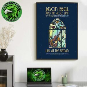 Jason Isbell And The 400 Unit At Ryman Auditorium In Nashville TN On October 16 To 25 2025 Home Decor Poster Canvas