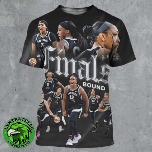 Las Vegas Aces 2025 WNBA Finals Bound Raise The Stakes For The Third Time In Four Years All Over Print Shirt