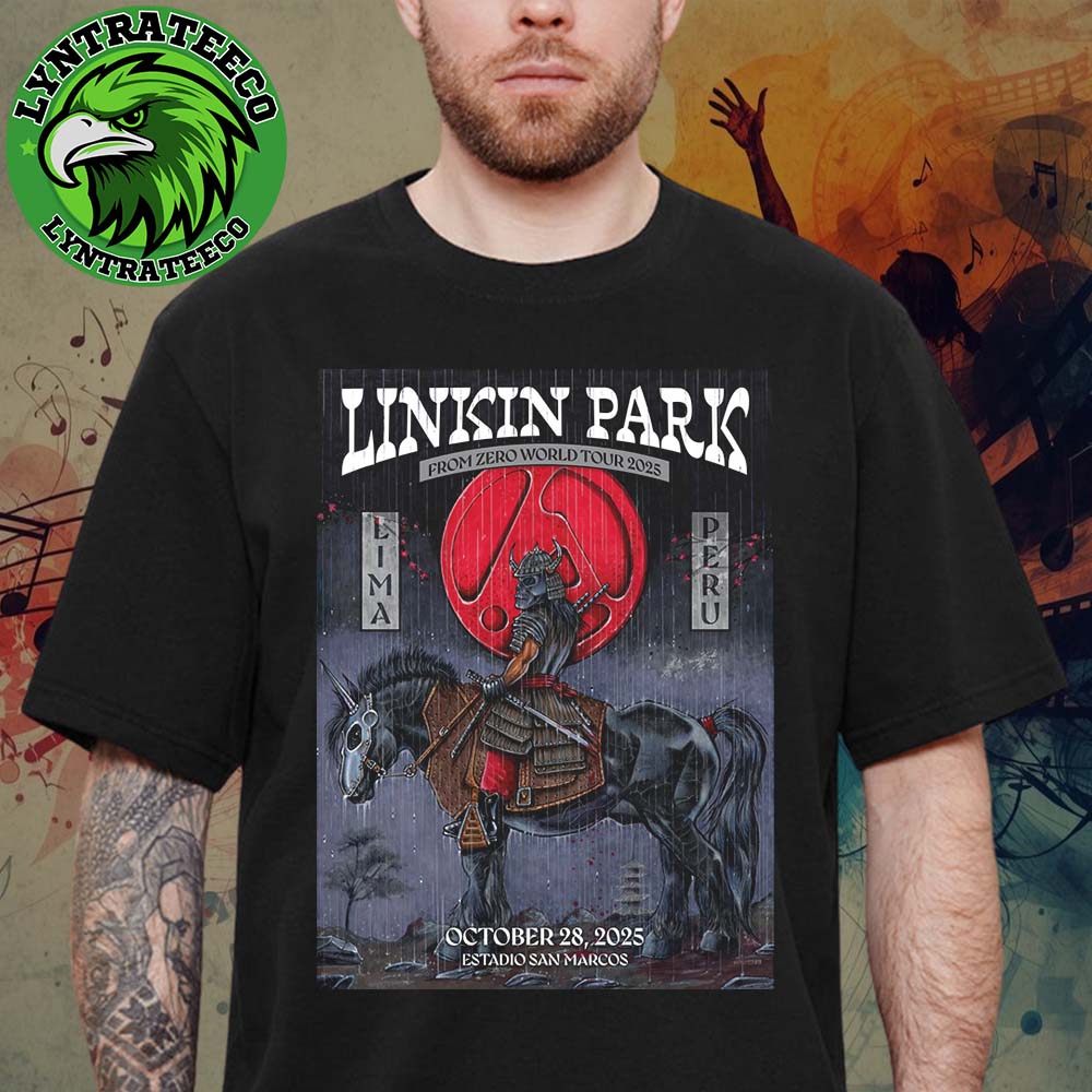 Linkin Park From Zero World Tour At Estadio San Marcos In Lima Peru On October 28 2025 Unisex T-Shirt Linkin Park From Zero World Tour At Estadio San Marcos In Lima Peru On October 28 2025 Unisex T-Shirt