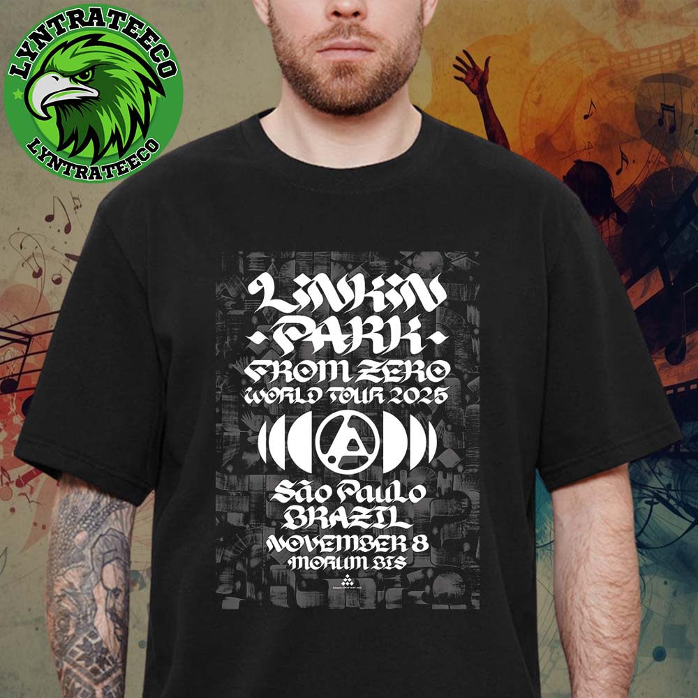 Linkin Park From Zero World Tour At Morum BIS In Sao Paulo Brazil On November 08 2025 Unisex T-Shirt