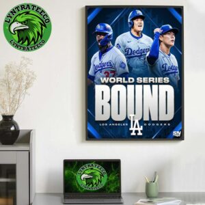 Los Angeles Dodgers For MLB World Series Bound 2025 Home Decor Poster Canvas