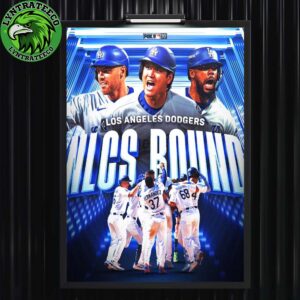 Los Angeles Dodgers For NLCS Bound National League Division Series Champions Postseason MLB 2025 Home Decor Poster Canvas
