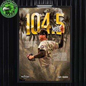 Mason Miller With 104.5mph For MLB Potseason NL Wild Card Series On Octorber 01 2025 Home Decor Poster Canvas
