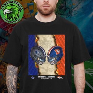 Matchup Dallas Cowboys VS Denver Broncos For Week 8 NFL Season Empower Field At Mile High In Denver CO On October 26 2025 Unisex T-shirt