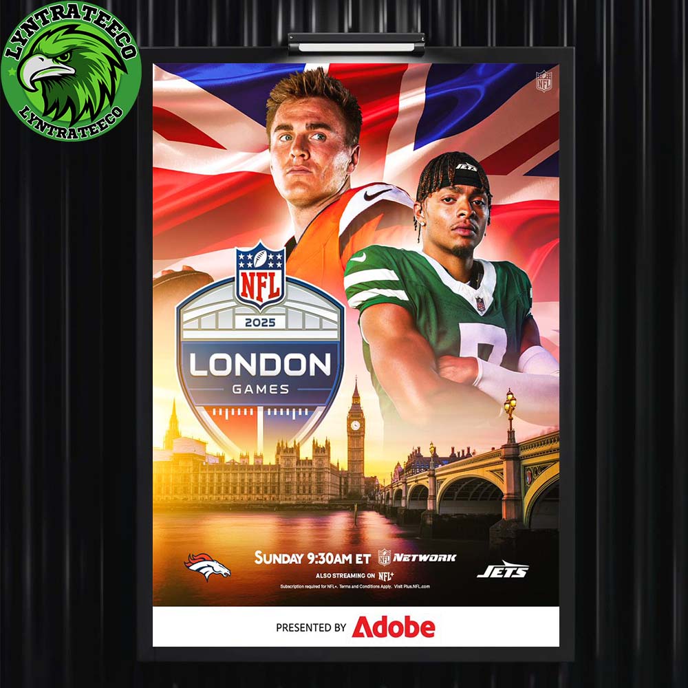 Matchup Denver Broncos VS New York Jets For NFL London Games At Tottenham Hotspur Stadium In London United Kingdom On October 12 2025 Home Decor Poster Canvas Matchup Denver Broncos VS New York Jets For NFL London Games At Tottenham Hotspur Stadium In London United Kingdom On October 12 2025 Home Decor Poster Canvas