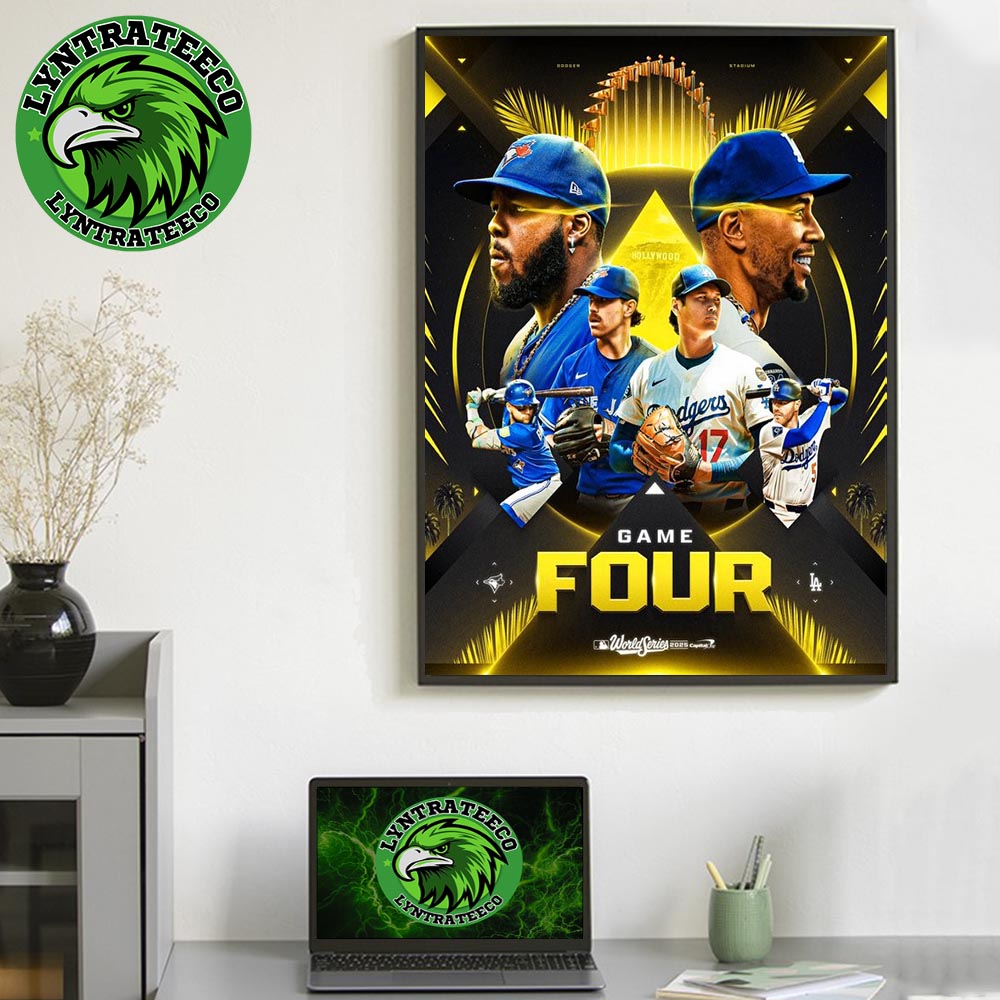 Matchup Toronto Blue Jays VS Los Angeles Dodgers For MLB World Series Game Four On October 29 2025 Home Decor Poster Canvas