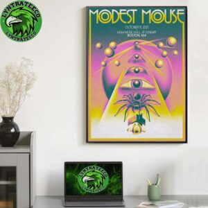 Modest Mouse For  MGM Music Hall At Fenway In Boston MA On October 15 2025 Home Decor Poster Canvas
