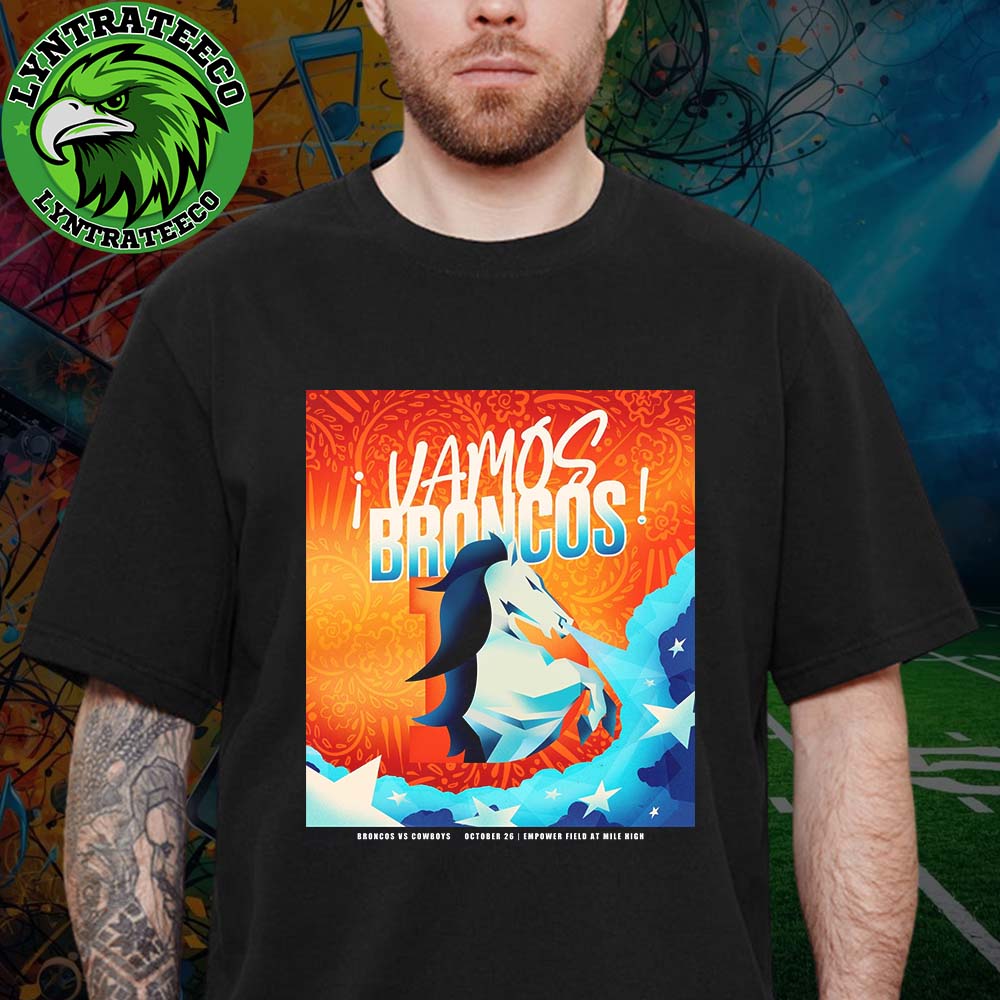 NFL Matchup Dallas Cowboys VS Denver Broncos  Empower Field At Mile High In Denver CO On October 26 2025 Unisex T-shirt