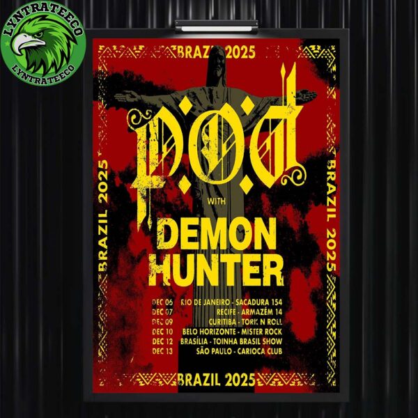 POD With Demon Hunter For Brazil Tour Sechdule On December 2025 Home Decor Poster Canvas