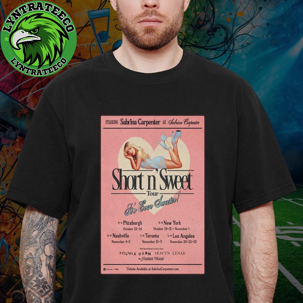 Sabrina Carpenter For Short N Sweet Tour Sechdule On October And November 2025 Unisex T-Shirt Sabrina Carpenter For Short N Sweet Tour Sechdule On October And November 2025 Unisex T-Shirt
