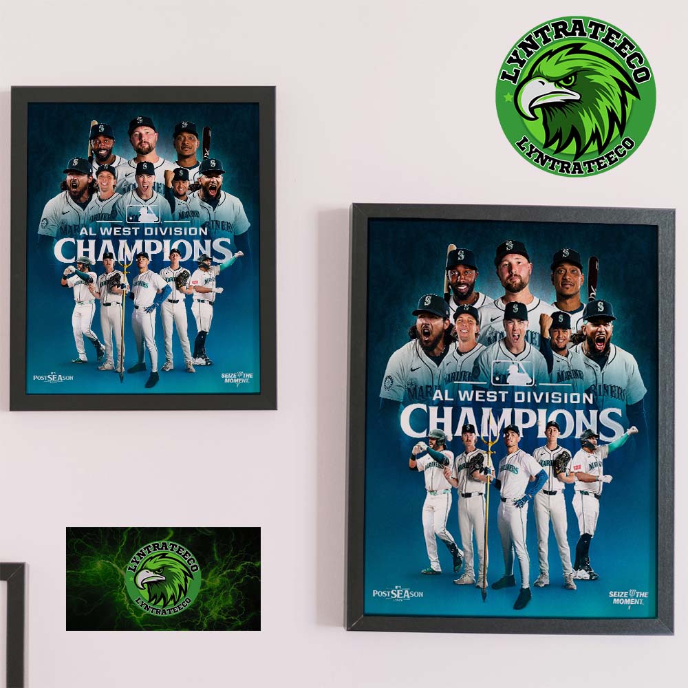 Seattle Mariners Best In The West 2025 MLB AL West Division Champions Seize The Moment Home Decor Poster Canvas