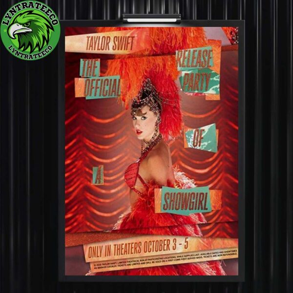 Taylor Swift Life Of A Showgirl For Only Theaters On Octorber 03 To 05 2025 Home Decor Poster Canvas