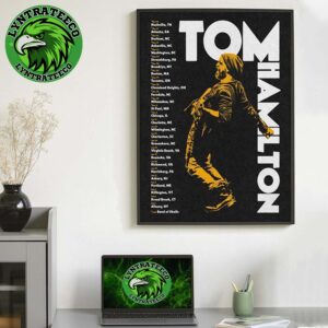Tom Hamilton Tour Sechdule November 2025 Home Decor Poster Canvas