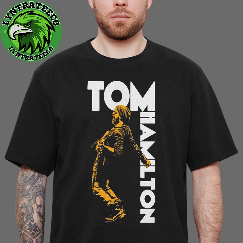 Tom Hamilton Tour Sechdule November 2025 Unisex T-Shirt
