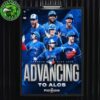 Toronto Blue Jays For ALCS Bound WAnt It All Champions Postseason MLB 2025 Home Decor Poster Canvas