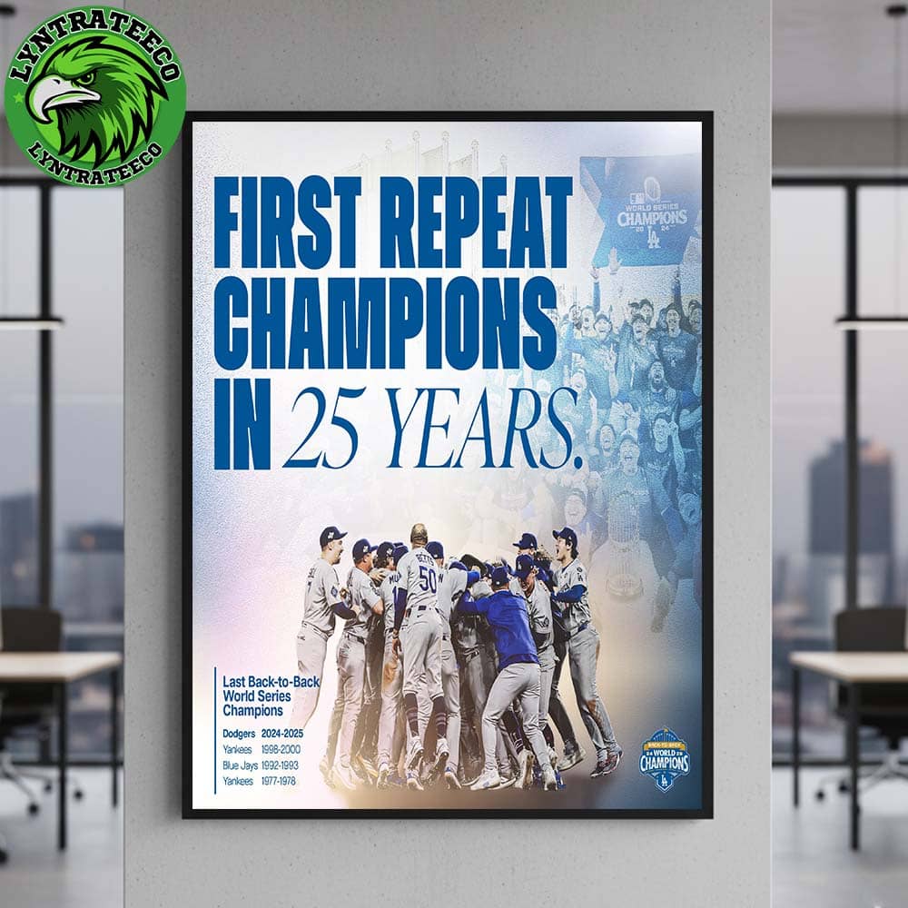 For The First Time In 25 Years MLB Los Angeles Dodgers Back-To-Back 2025 World Series Champions Home Decor Poster Canvas For The First Time In 25 Years MLB Los Angeles Dodgers Back-To-Back 2025 World Series Champions Home Decor Poster Canvas