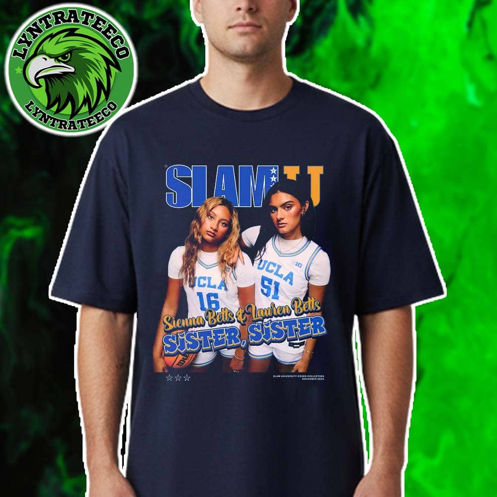 SLAMU 12 Sister Sister Cover Tee Sienna Betts And Lauren Betts Unisex T-Shirt SLAMU 12 Sister Sister Cover Tee Sienna Betts And Lauren Betts Unisex T-Shirt